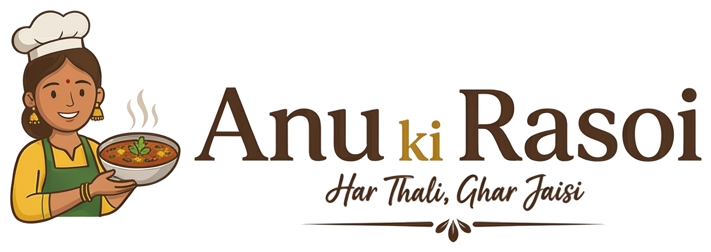 Anu ki Rasoi